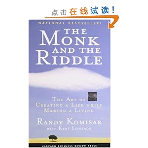 The Monk and the Riddle: The Art of Creating a Life While Making a Life