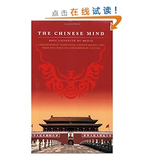 The Chinese Mind: Understanding Traditional Chinese Beliefs and their Influence on Contemporary Culture
