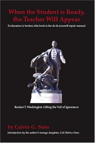 When the Student is Ready, the Teacher Will A