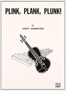 Plink, Plank, Plunk!\/Leroy Anderson-图书-亚马逊