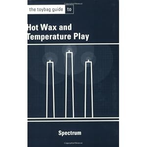 oybag Guide to Hot Wax & Temperature Play》