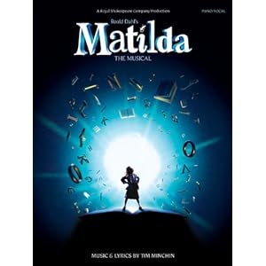 Tim Minchin: Roald Dahl's Matilda - The Musical\/Tim Minchin-简介 书评 试读-图书-亚马逊