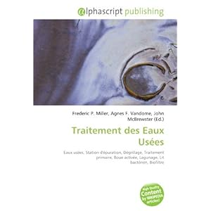Traitement Des Eaux Usees\/Frederic P Miller