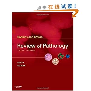 Robbins and Cotran Review of Pathology, 3rd Edition