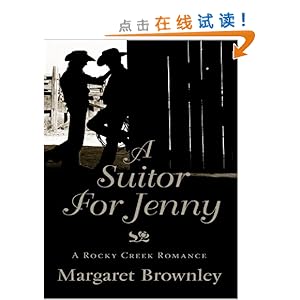 《A Suitor for Jenny》 Margaret Brownley【摘要