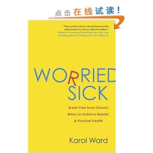 Worried Sick: Break Free from Chronic