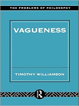 Vagueness\/Timothy Williamson-图书-亚马逊中