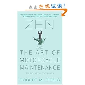 Zen and the Art of Motorcycle Maintenance: An Inquiry Into Values