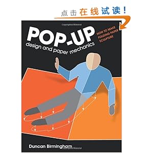 Pop-up Design and Paper Mechanics: How to Make Folding Paper Sculpture