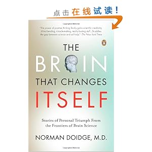 The Brain That Changes Itself: Stories of Personal Triumph from the Frontiers of Brain Science