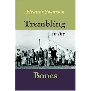 Trembling in the Bones\/Eleanor Swanson-