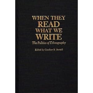 when they read what we write politics of ethnography
