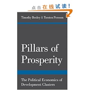 Pillars of Prosperity: The Political Economics of Development Clusters