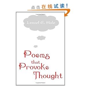 Poems That Provoke Thought\/Lenvel E Hale-图