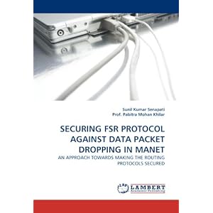 Securing Fsr Protocol Against Data Packet Dro