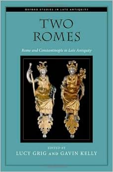 《Two Romes: Rome and Constantinople in La