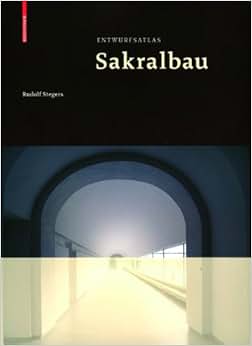 Entwurfsatlas Sakralbau\/Rudolf Stegers