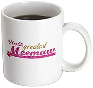se mug_151309_3 Worlds Greatest Meemaw 