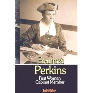 Frances Perkins: First Women Cabinet Membe