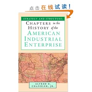 Strategy and Structure: Chapters in the History of the American Industrial Enterprise