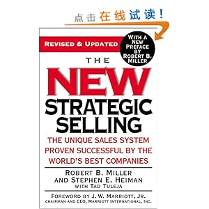 The New Strategic Selling: The Unique Sales System Proven Successful by the World's Best Companies