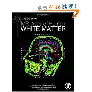 MRI Atlas of Human White Matter, Second Edition