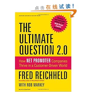 The Ultimate Question 2.0: How Net Promoter Companies Thrive in a Customer-Driven World