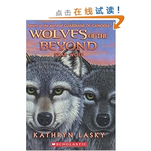 《Star Wolf》 Kathryn Lasky【摘要 书评 试读】
