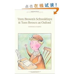 Tom Brown's Schooldays & Tom Brown at Oxford