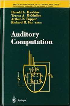 Auditory Computation: Springer Handbook of A