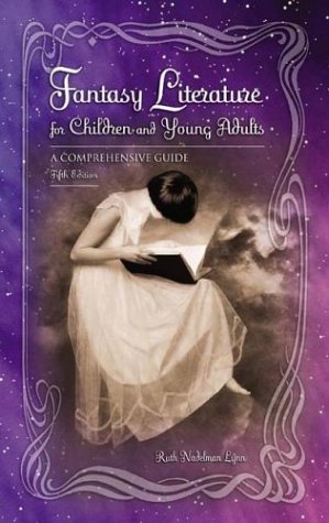 Fantasy Literature for Children and Young Adul