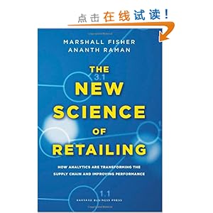 The New Science of Retailing: How Analytics Are Transforming the Supply Chain and Improving Performance