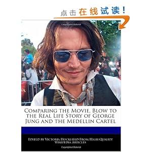 ie, Blow to the Real Life Story of  George Jung  a