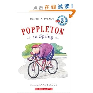 Scholastic Reader Level 3: Poppleton in Spring