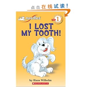 I Lost My Tooth! (Hello Reader!, Level 1)