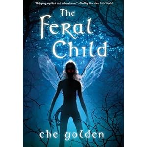 《The Feral Child》 Che Golden【摘要 书评 试