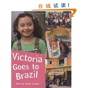 Victoria Goes to Brazil\/Maria De Fatima Camp