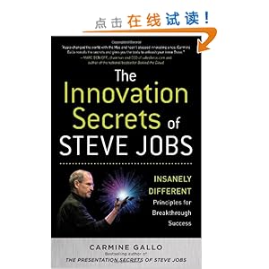 The Innovation Secrets of Steve Jobs: Insanely Different Principles for Breakthrough Success