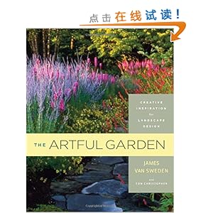The Artful Garden: Creative Inspiration for Landscape Design