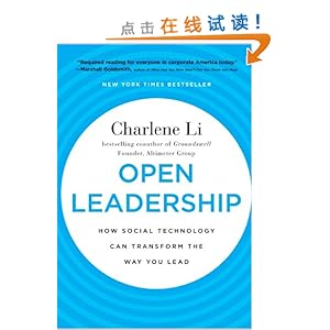 Open Leadership: How Social Technology Can Transform the Way You Lead