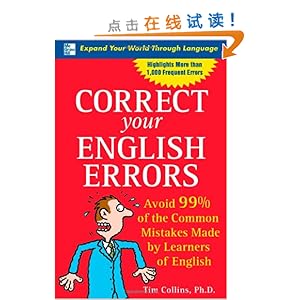 Correct Your English Errors: How to Avoid 99% of the Common Mistakes Made by Learners of English