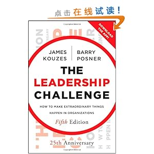 The Leadership Challenge: How to Make Extraordinary Things Happen in Organizations