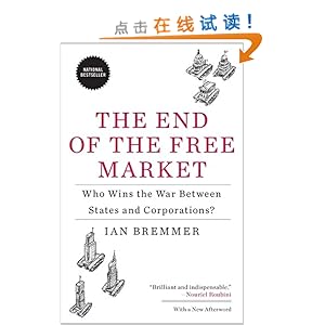 The End of the Free Market: Who Wins the War Between States and Corporations?