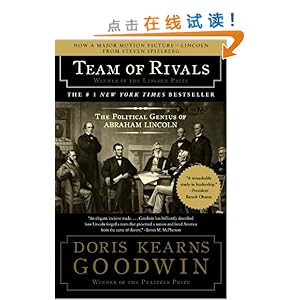 Team of Rivals: The Political Genius of Abraham Lincoln