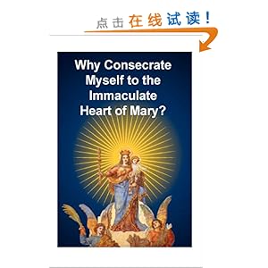 Why Consecrate Myself to the Immaculate Hea
