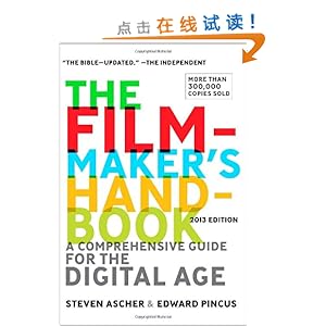 The Filmmaker's Handbook: A Comprehensive Guide for the Digital Age: 2013 Edition