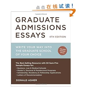 Graduate Admissions Essays, Fourth Edition: Write Your Way into the Graduate School of Your Choice