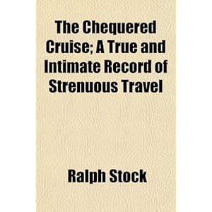 uise; A True and Intimate Record of Strenuous