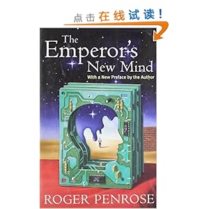 The Emperor's New Mind: Concerning Computers, Minds, and the Laws of Physics