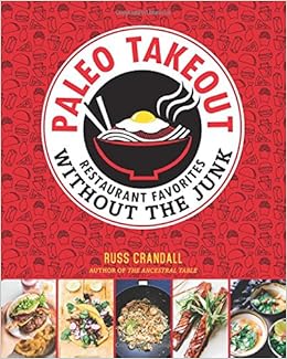 paleo takeout: restaurant favorites without the junk(英语)平装-